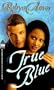 True Blue (Arabesque)