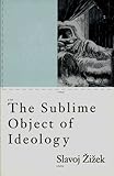 The Sublime Object of Ideology