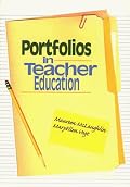 Portfolios in Teacher Education