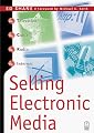 Selling Electronic Media