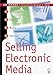 Selling Electronic Media
