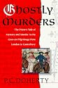 Ghostly Murders: The Priest's Tale of Mystery and Murder As He Goes on Pilgrimage from London to Canterbury