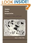 Jungian Dream Interpretation: A Handbook of Theory and Practice (Studies in Jungian Psychology By Jungian Analysts, 13)