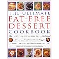 The Ultimate Fat-free Dessert Cookbook