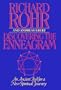Discovering The Enneagram: An Ancient Tool a New Spiritual Journey