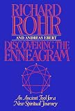 Discovering the Enneagram: An Ancient Tool for a New Spiritual Journey