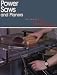 Best of Fine Woodworking : Power Saws and Planers Image