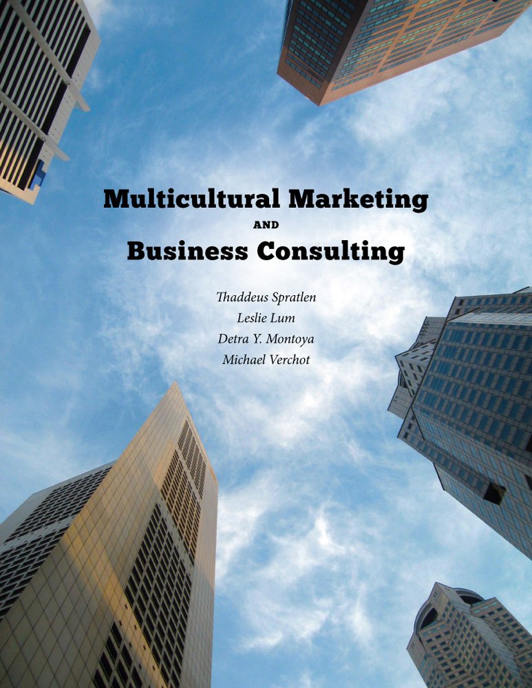 Multicultural Marketing and Business Consulting: Thaddeus Spratlen ... Multicultural Marketing and Business Consulting: Thaddeus Spratlen ...