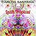 Santana - Latin Tropical