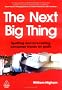 The Next Big Thing: Spotting and Forecasting Consumer Trends for Profit