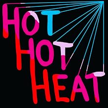 Hot Hot Heat