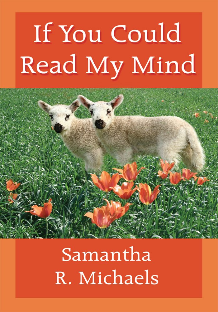 If You Could Read My Mind, Samantha R. Michaels - Amazon.com