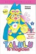 Talulu le magicien, tome 1