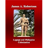 Legazpi and Philippine Colonization