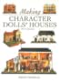 Making Character Dolls' Houses in 1/12 Scale