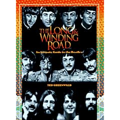 Long and Winding Road: An Intimate Guide to the Beatles