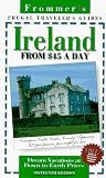 Frommer's Frugal Traveler's Guides: Ireland from $45 a Day (16th ed)