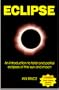 Eclipse: An Introduction to Total and Partial Eclipses of the Sun and Moon