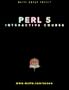 Perl 5 Interactive Course