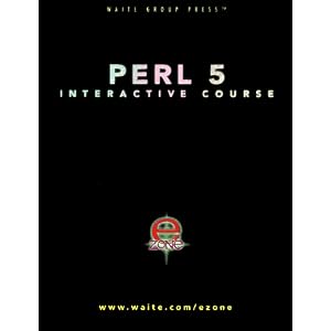 Perl 5 Interactive Course: Get Up and Running with Perl on the Platform of Your Choice