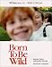 Books : Born To Be Wild: Attention Deficit Hyperactivity Disorder; Alcoholism and Addiction