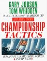 Championship Tactics: How Anyone Can Sail Faster, Smarter, and Win Races
