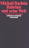 Rabelais und seine Welt