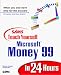 Sam's Teach Yourself Microsoft Money 99 in 24 Hours