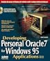 Developing Personal Oracle 7 for Windows 95 Applications