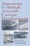 American & British Aircraft Carrier Development, 1919-1941