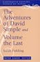 The Adventures of David Simple and Volume the Last