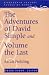 The Adventures of David Simple and Volume the Last