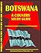 Book Botswana Country Study Guide (World Country Study Guide