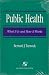 Public Health: What It Is and How It Works