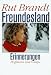 Freundesland: Erinnerungen (German Edition)
