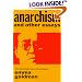 Anarchism and Other Essays