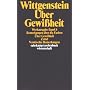 Werkausgabe in 8 B�nden. stw 501-508: Bemerkungen �ber die Farben. �ber Gewi�heit. Zettel. Vermischte Bemerkungen: BD 8