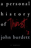 A Personal History of Thirst
