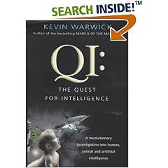 QI: The Quest for Intelligence - A Revolutionary Investigation into Human, Animal and Artificial Intelligence