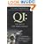 QI: The Quest for Intelligence - A Revolutionary Investigation into Human, Animal and Artificial Intelligence
