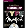 Photoshop Type Magic 2