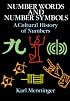 Number Words and Number Symbols: A Cultural History of Numbers