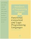 The Handbook of Programming Languages (HPL): Functional, Concurrent and Logic Programming Languages