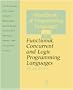 The Handbook of Programming Languages (HPL): Functional, Concurrent and Logic Programming Languages