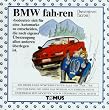 BMW fahren. Ein fr�hliches W�rterbuch: F�r alle 1er-, 3er-, 5er-, 7er- und 8er-Fans, die ohne das wei�-blaue Emblem nicht unterwegs sein m�chten