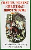 Charles Dickens' Christmas Ghost Stories
