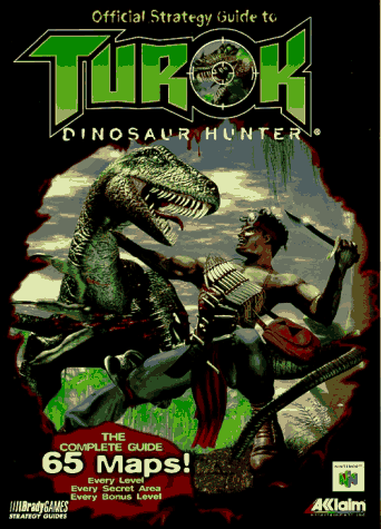 Books: TUROK. Dinosaur Hunter, Official Guide to  Brady Games Strategy Guides 