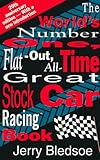 The World's Number One, Flat-Out, All-Time Great, Stock Car Racing Book Knowing God: Walking through the Book of Books