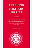 Pursuing Military Justice