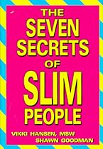 The Seven Secrets of Slim People